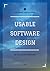 Usable Software Design