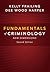 Fundamentals of Criminology: New Dimensions