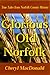 Glorious Old Norfolk: True ...