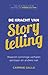 De kracht van Storytelling by Carmine Gallo