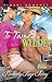To Tame a Wilde (Wilde in W...