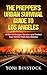 The Prepper's Urban Survival Guide to Los Angeles by Yoni Binstock