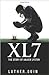 Xl7-The Story of Xavier Lysten