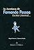 As Aventuras de Fernando Pessoa, Escritor Universal...