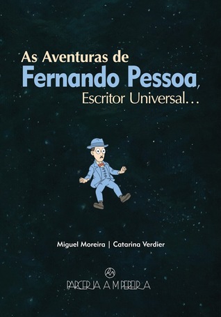 As Aventuras de Fernando Pessoa, Escritor Universal... (Paperback)