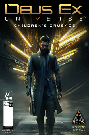 Deus Ex Universe: Children's Crusade