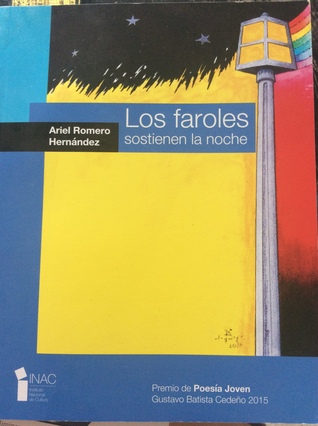 Los faroles sostienen la noche