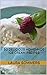 50 Delicious Homemade Ice Cream Recipes (Frozen Treats Book 1)