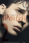 Senseless 2 by Kol Anderson