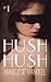Hush Hush #1