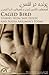 Caged Bird: Stories from Sa...