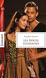 Les noces écossaises by Sophia James