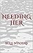 Needing Her (Lexington #3)