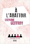 A l'abattoir