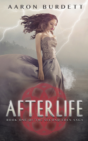 Afterlife (Second Eden Saga, #1)
