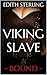 Viking Slave: Bound