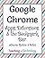 Google Chrome: Apps, Extensions, and the Bookmark Bar: eCourse by Teaching with Technology