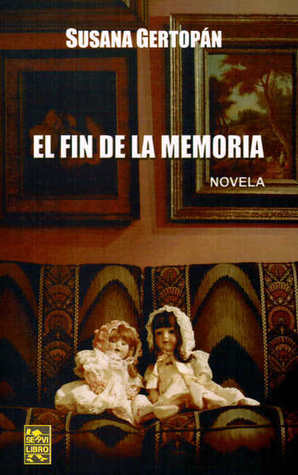 El Fin de la Memoria