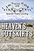 Heaven's Outskirts (Spanish Peaks Country #1)