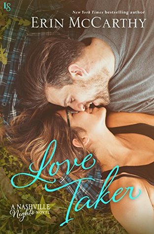Love Taker (Nashville Nights, #3)