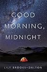 Good Morning, Midnight by Lily Brooks-Dalton