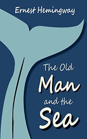 The Old Man and the Sea