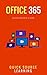 Office 365 Quick Source Guide