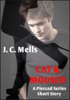 Cat & Moused: Pierced Series Short Story