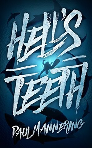Hell's Teeth (Kindle Edition)