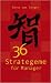36 Strategeme für Manager