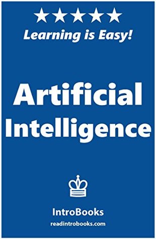 Artificial Intelligence (Kindle Edition)