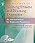 Application Of Nursing Process and Nursing Diagnosis An Interactive Text for Diagnostic Reasoning