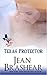 Texas Protector (Lone Star Lovers, #3)
