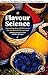 Flavour Science: Chapter 4....