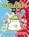 Squish #8: Pod vs...