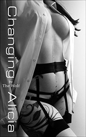 Changing Alicia (Kindle Edition)