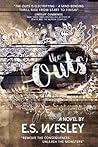 The Outs by E.S. Wesley
