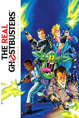 Ghostbusters: The Real Ghostbusters Omnibus Vol. 2 (Ghostbusters: Real Ghostbusters Omnibus)