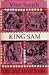 King Sam by Vian Smith