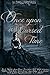Once Upon a Cursed Time: Dark Fairytale Anthology