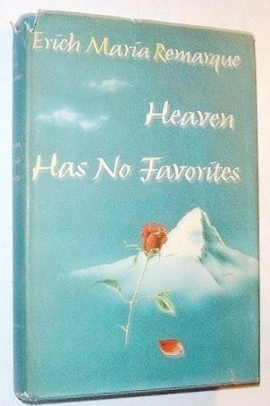 HEAVEN HAS NO FAVORITES.