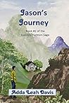 Jason's Journey (Lucinda Harmon Saga, #2)