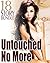 Untouched No More - 18 Book Bundle of Detailed...