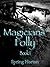 Magicians' Folly: Book One