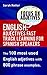 ENGLISH: ADJECTIVES FAST TRACK LEARNING FOR SPANISH SPEAKERS: The 100 most used English adjectives with 800 phrase examples. (ENGLISH FOR SPANISH SPEAKERS Book 10)