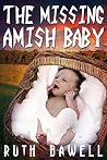 The Missing Amish Baby (The Amish Detective Series #1)