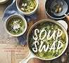 Soup Swap: Comfor...