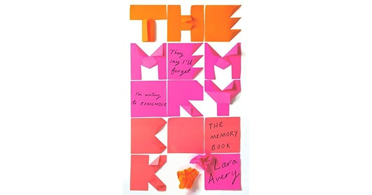 The Memory Book by Lara Avery