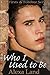 Who I Used to Be (Firsts an...