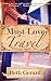 Must Love Travel (Grayson Agency Book 1)